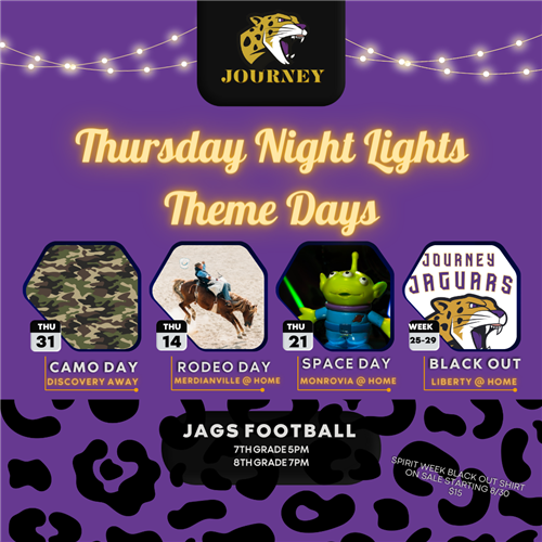 Football Theme Days: 8/31 Camo, 9/14 Rodeo, 9/21 Space, 9/25 black out week
